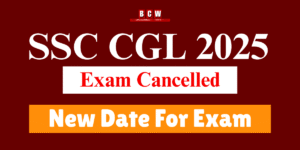 Shocking Update: SSC CGL 2025 Exam Cancelled – What Happens Next?
